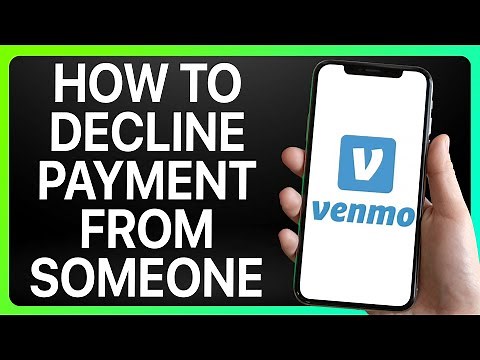 How To Decline Venmo Payment From Someone 2025! (Full Tutorial)