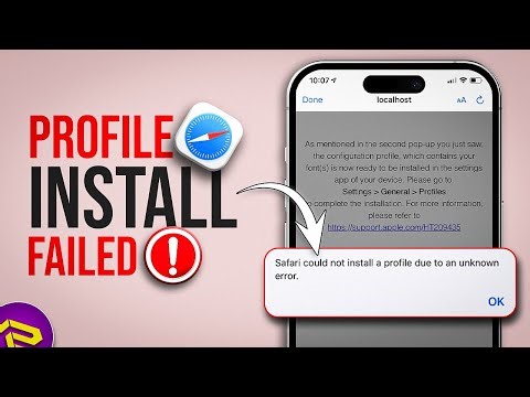 Safari Could Not Install Profile on iPhone? Fix Unknown Profile Installation Error