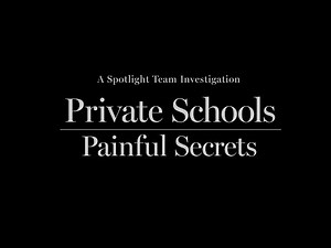 Private schools, painful secrets