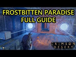 Crimson Desert Frostbitten Paradise Puzzle Guide. Frostbitten Paradise Puzzle Solution Walkthrough
