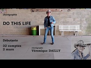 DO THIS LIFE, line dance country