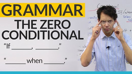 Learn English Grammar: Zero Conditional