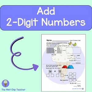Lesson 29 First Grade: Add 2-Digit Numbers with Regrouping