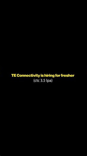 TE Connectivity is Hiring for fresher