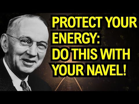 Cover Your Navel Now: The Forgotten Secret to Protect Your Energy – Edgar Cayce