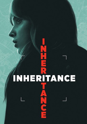 Inheritance streaming: where to watch movie online?