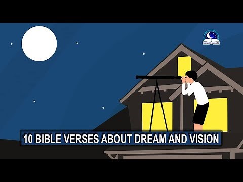 10 BIBLE VERSES ABOUT DREAM AND VISION - Evangelist Joshua Orekhie