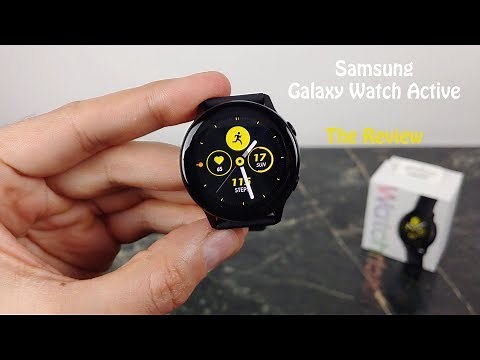 Samsung Galaxy Watch ACTIVE : Full Review