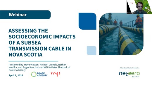 Assessing the Socioeconomic Impacts of a Subsea Transmission Cable in Nova Scotia