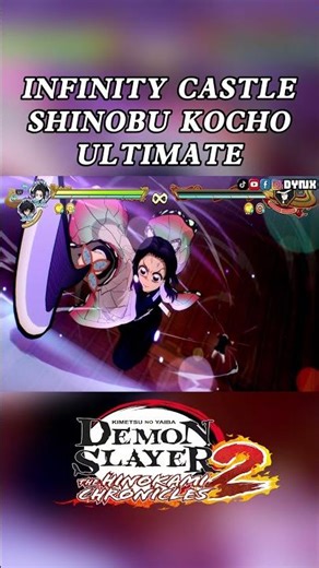 SHINOBU INFINITY CASTLE ULTIMATE - DEMON SLAYER HINOKAMI CHRONICLES 2