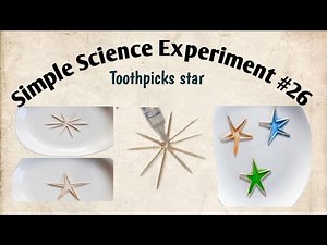 Simple Science Experiment for kids/ Toothpicks star/ Toothpicks and water experiment for kids