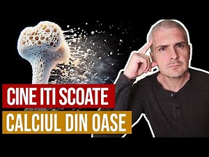 Cine iti scoate calciul din oase si cum poti sa opresti acest lucru