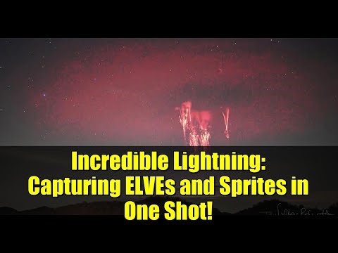 Incredible Lightning: Capturing ELVEs and Sprites in One Shot!