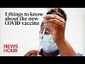 5 things to know about the new COVID vaccine | WPBS | Serving Northern New York and Eastern Ontario