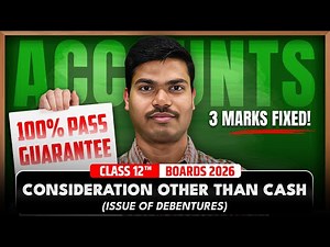 Issue of Debentures Consideration Other than Cash. DAY 04. 3 Marks Fixed in Class 12 Accounts Boards