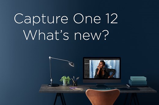 New features in Capture One 12 - Photo Editing Tutorials, Tips & Tricks - Capture One Blog