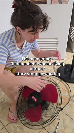 The moment my "independant woman living abroad" story stopped working