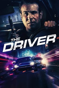 Stream The Driver (2021): Find it on Netflix, Prime Video, Hulu & more
