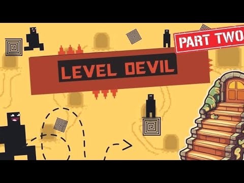 🔥LEVEL DEVIL PART -2 | LEVEL DEVIL PART -2 TRAPS GAME |