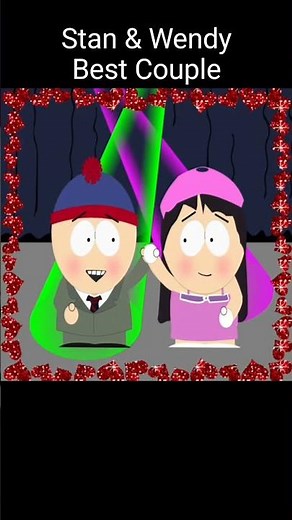 Stan and Wendy best couple in South Park