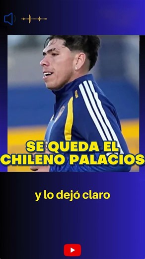 Vasco's decision regarding the CHILEAN PALACIOS at BOCA