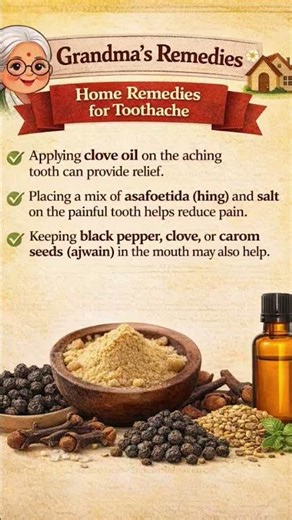 Grandma’s Home Remedies for Toothache 🦷