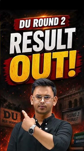 DU Round 2 Result 2026 🔥 | College Allotted? Fees, Verification & Next Steps Explained!