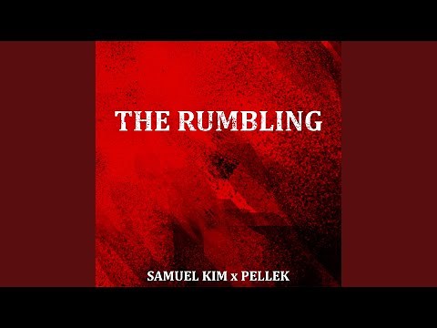 The Rumbling - Full Epic Version