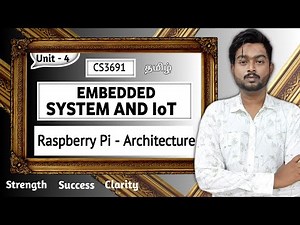 Raspberry Pi Architecture in Tamil | Embedded Systems and IoT in Tamil | CS3691 in Tamil | Unit 4