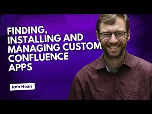 Finding, installing and managing custom Confluence apps