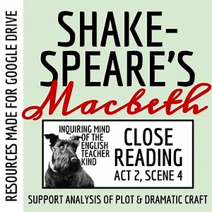 Macbeth Act 2 Scene 4 Close Reading Analysis Worksheet and Answer Key (Google)