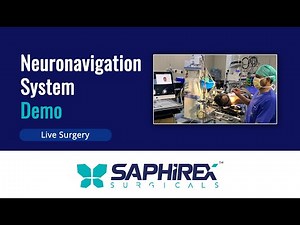 Neuronavigation System Demonstration Using NeuroSaphireX | SaphireX Surgicals