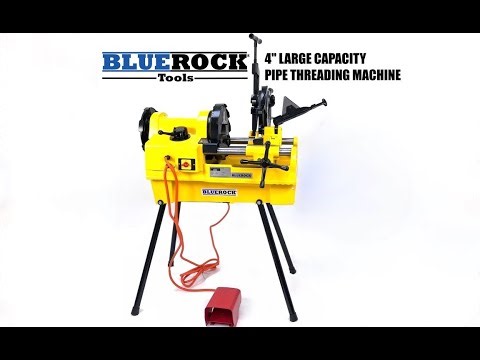 BLUEROCK PTM-100 Large Capacity 1/2" - 4" Pipe Threading Machine