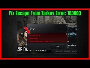 Escape From Tarkov Error 103003 (Quick fix)