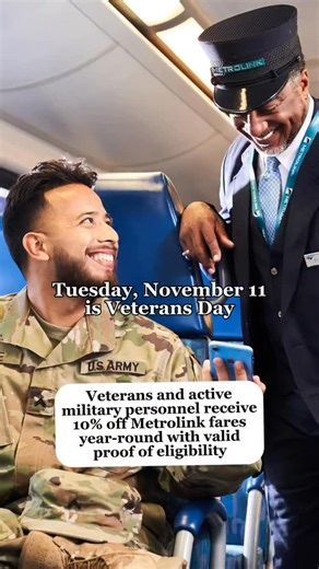 Metrolink on Instagram: "November 11 is Veterans Day. We honor the service and sacrifice of veterans across the nation. Metrolink and Arrow service will operate on regular schedule. Veterans and active military personnel receive 10% off Metrolink fares year-round with valid proof of eligibility."