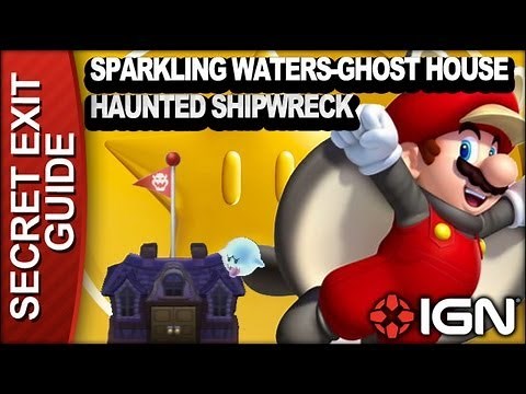 New Super Mario Bros. U Secret Exit Walkthrough - Sparkling Waters-Ghost House: Haunted Shipwreck