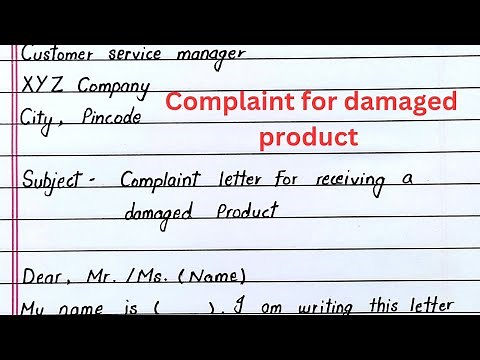 Write a complaint letter for damaged product || damaged product complaint letter