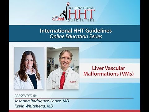 International HHT Guidelines: Liver Vascular Malformations (VM)