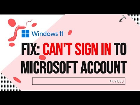 Fix: Can't sign in to Microsoft account in Windows 11