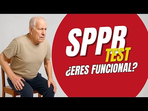 SPPB Test in Spanish, assessment of physical functioning in older adults.