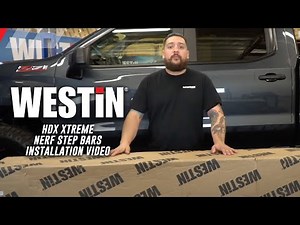 Westin HDX Xtreme Nerf Step Bar Installation Video