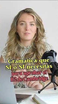 Gramática inglés B2 – Preparación para Cambridge