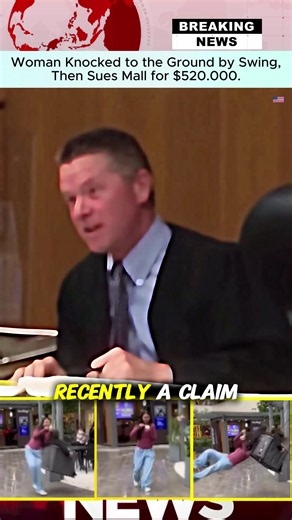Woman Knocked to the Ground by Swing, Then Sues Mall for $520,000.#fyp #news #foruyou #breakingnews #crime