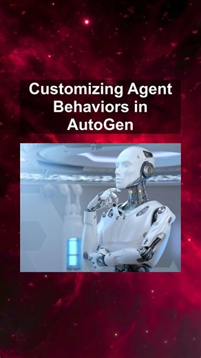 Customizing Agent Behaviors in AutoGen #ai #artificialintelligence #machinelearning #aiagent