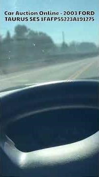 Car Auction Online - 2003 FORD TAURUS SES 1FAFP55223A191275