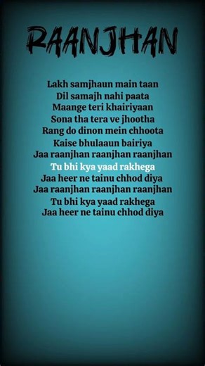 💞 Raanjhan | Full Song with Lyrics | Lofi Lyrics #raanjhan #lyrics #song #hindisong #dopatti