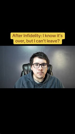Why You Can't Leave After Infidelity (Even When You Hate Them)