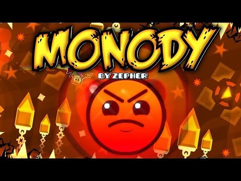 Geometry Dash [2.0] - Monody - by llZepherll