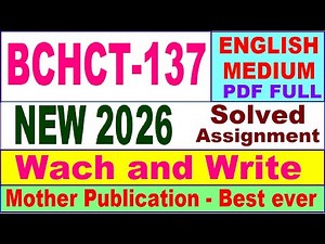 BCHCT 137 solved assignment 2026 in English || bchct 137 solved assignment 2026 || ignou bchct137