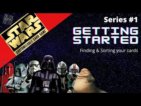 Star Wars CCG - Guide for New Players and Beginners - Part 1!